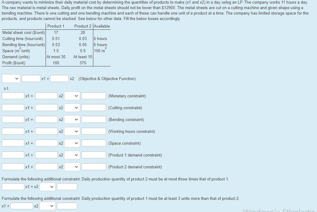 A company wants to minimize their daily material