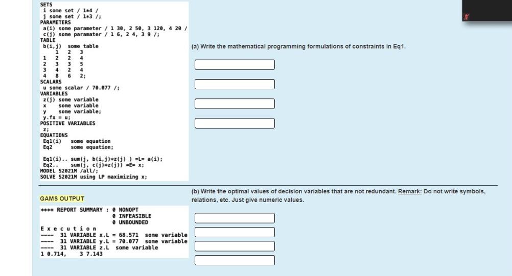 (a) Write the mathematical programming