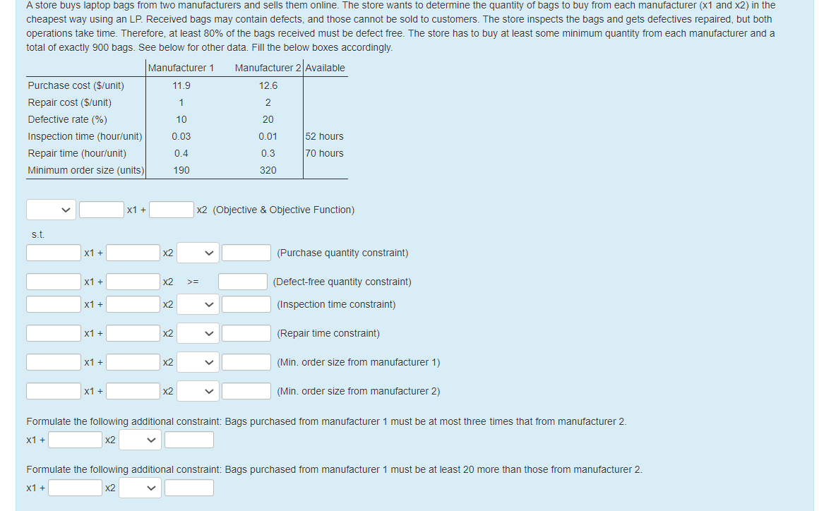 A store buys laptop bags from two manufacturers