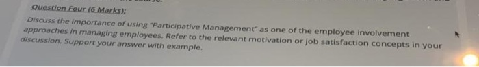 Question Four (6 Marks): Discuss the importance
