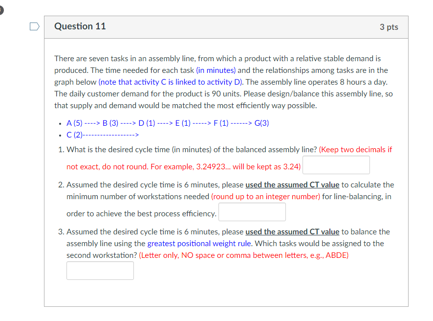 There are seven tasks in an assembly line, from