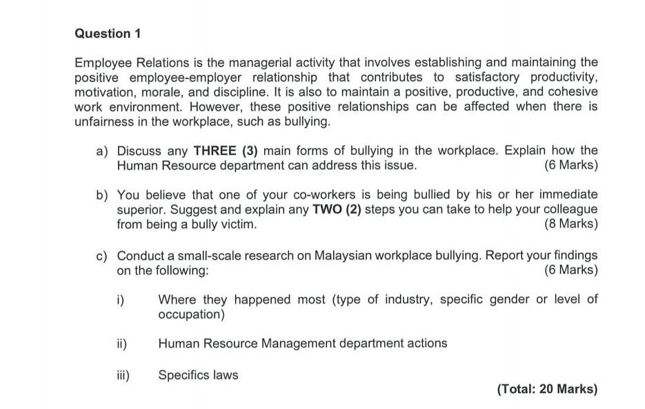 Question 1 Employee Relations is the managerial