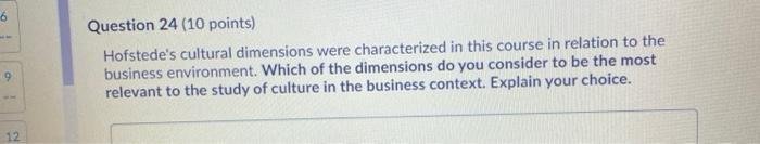 6 Question 24 (10 points) Hofstede's cultural