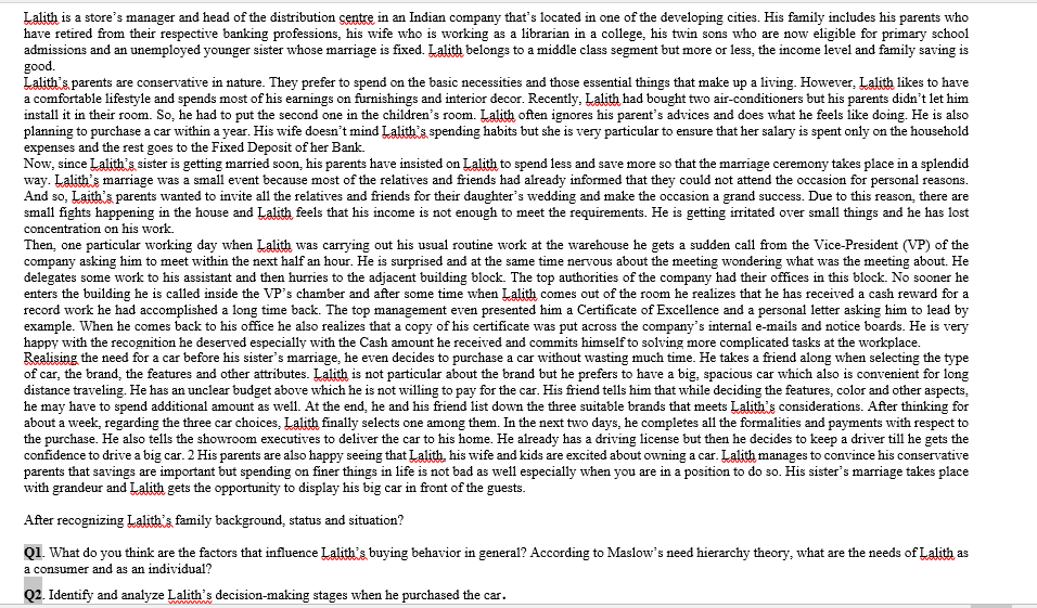 Lalith is a store's manager and head of the