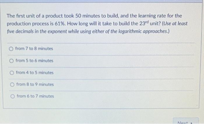 The first unit of a product took 50 minutes to