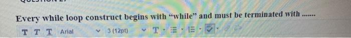 linux .ee Every while loop construct begins with