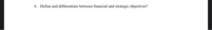4. Define and differentiate between financial and