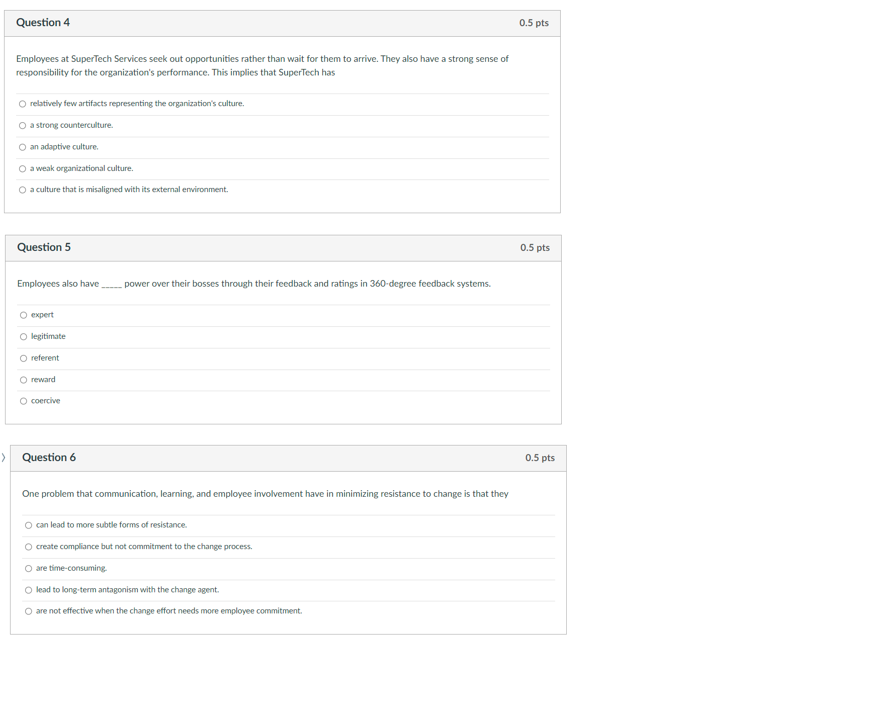 i need it in 5 mins Question 4 0.5 pts Employees