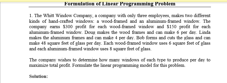 Formulation of Linear Programming Problem 1. The