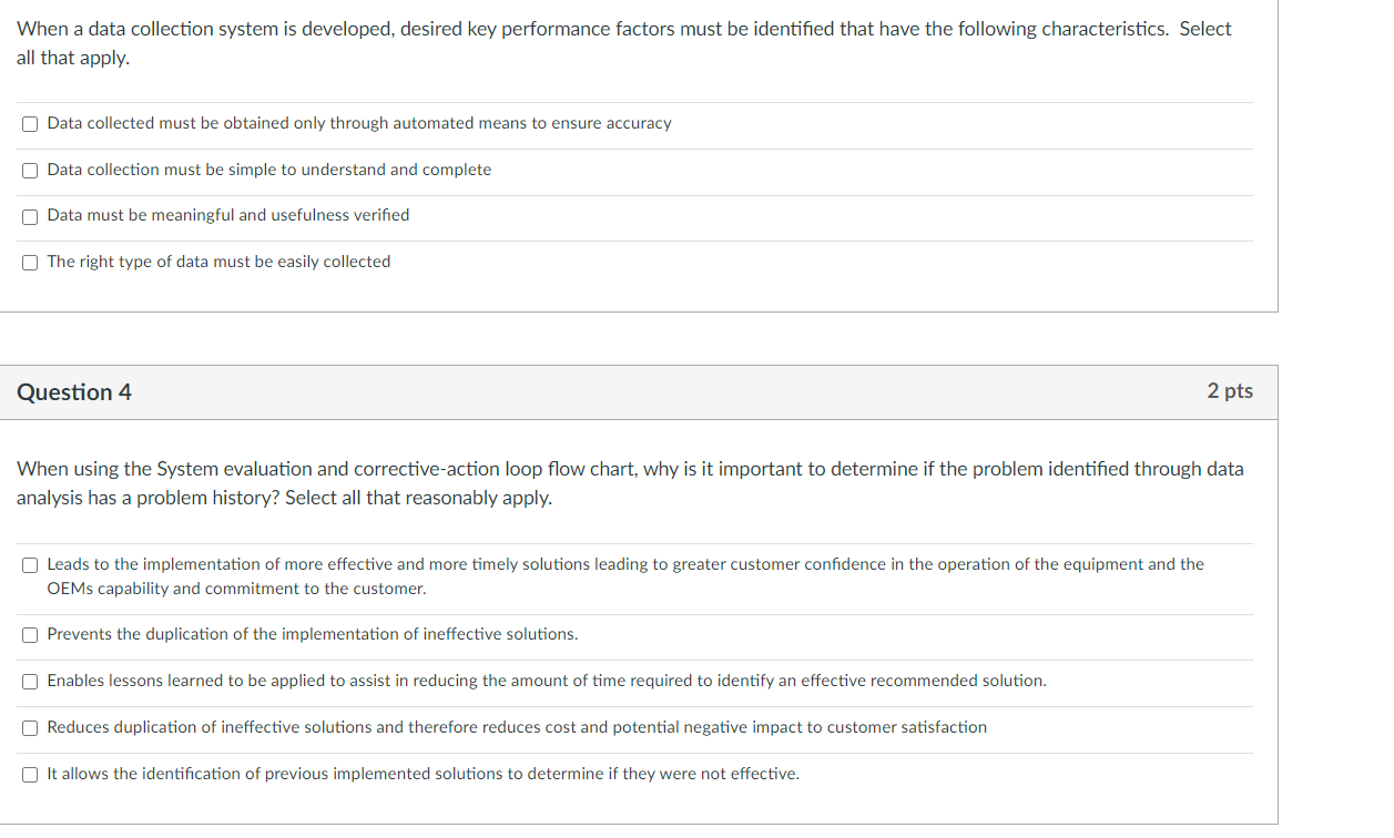 When a data collection system is developed,