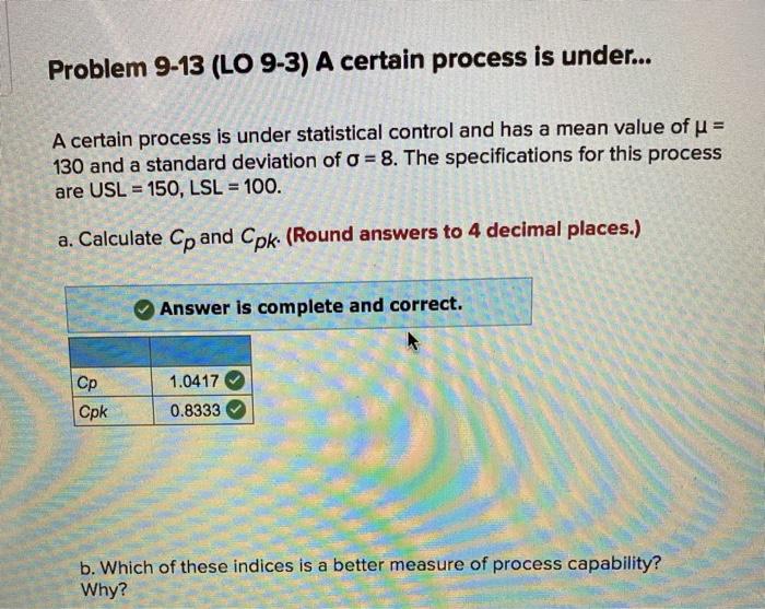 i just need part c answered please Problem 9-13