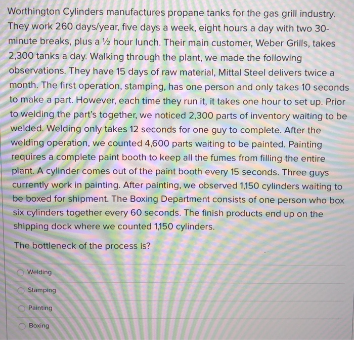 Worthington Cylinders manufactures propane tanks