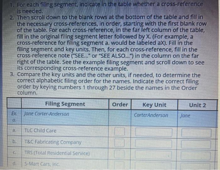 1. For each filing segment indicate in the table