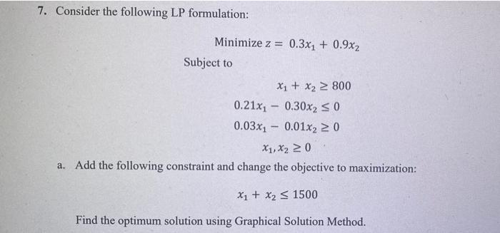 solve it manually 7. Consider the following LP