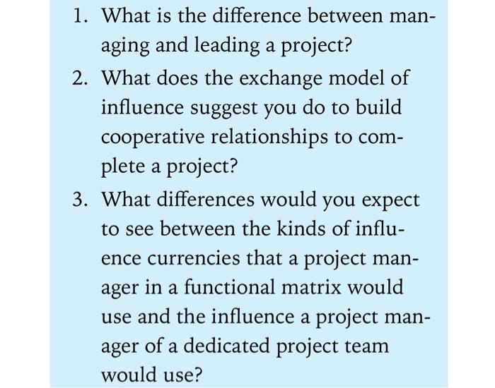 1. What is the difference between man- aging and