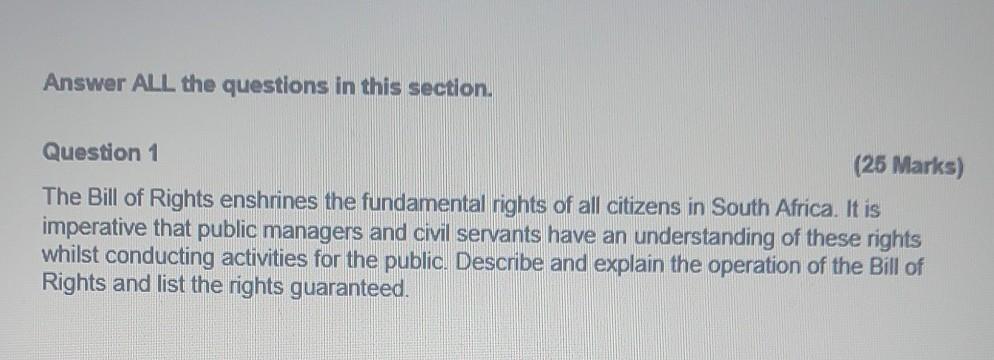 Answer ALL the questions in this section.
