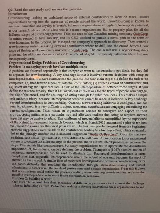 Q2: Read the case study and answer the question.