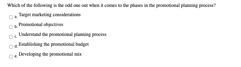 24 a. Ob. Which of the following is the odd one