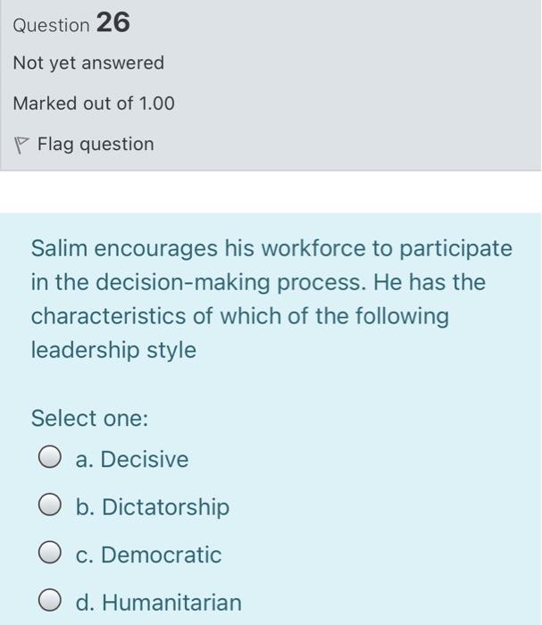 Question 26 Not yet answered Marked out of 1.00