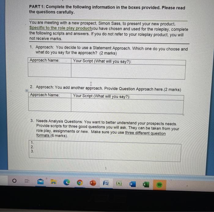 PART 1: Complete the following information in the