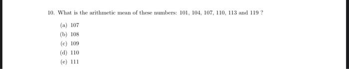 10. What is the arithmetic mean of these numbers: