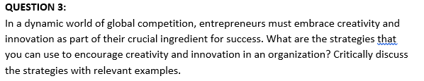 QUESTION 3: In a dynamic world of global