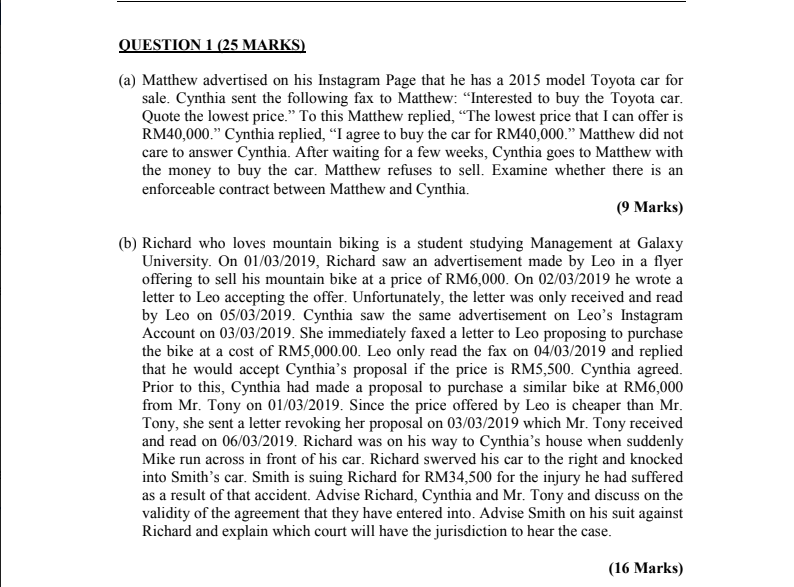 QUESTION 1 (25 MARKS) (a) Matthew advertised on