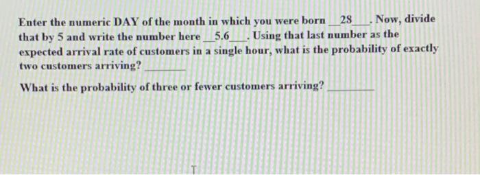 please use 29 for the day born and please answer