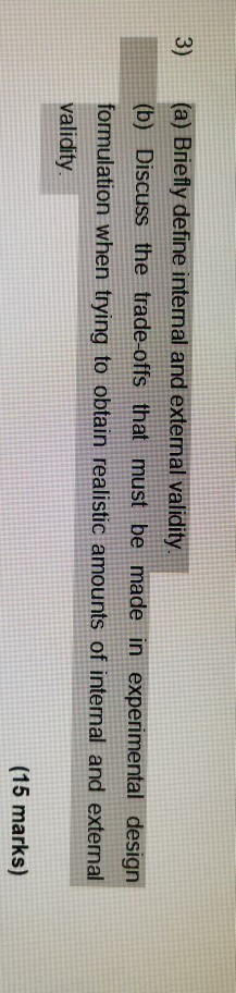 (a) Briefly define internal and external