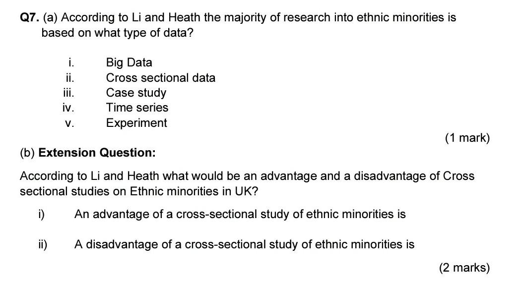 Q7. (a) According to Li and Heath the majority of