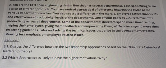 3. You are the CEO of an engineering design firm