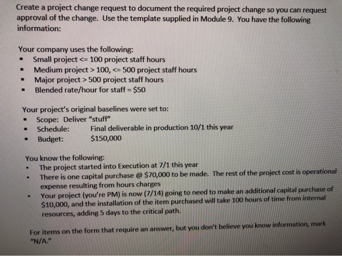 Create a project change request to document the