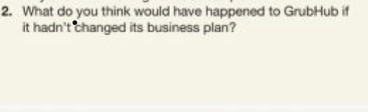 2. What do you think would have happened to