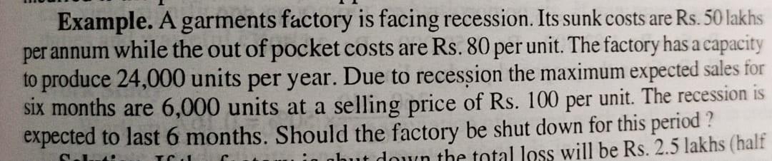AAA Example. A garments factory is facing