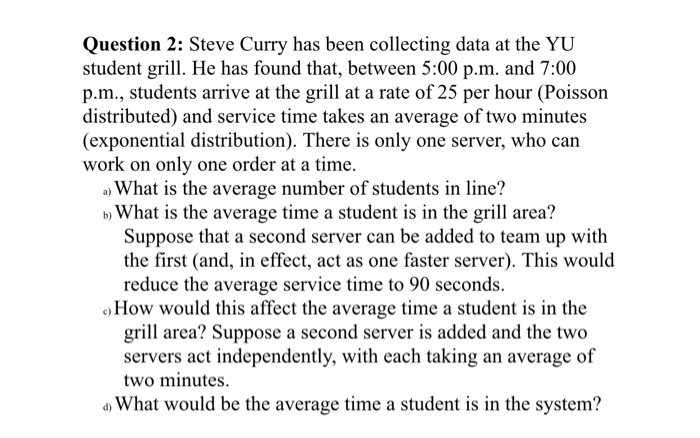 Question 2: Steve Curry has been collecting data