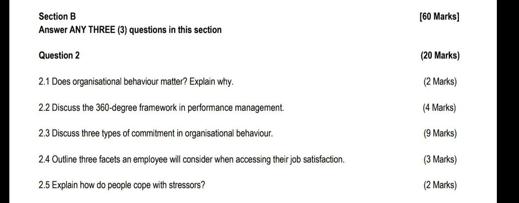[60 Marks] Section B Answer ANY THREE (3)