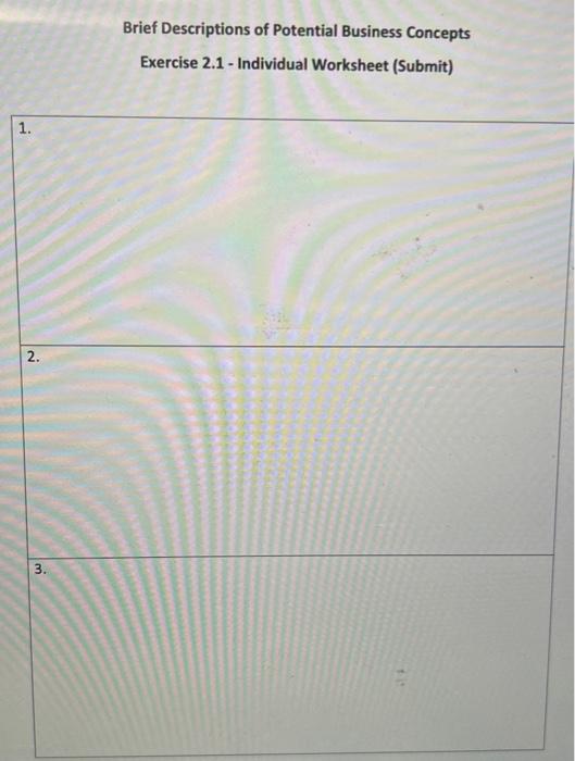 please help! Exercise 2 Identifying a New