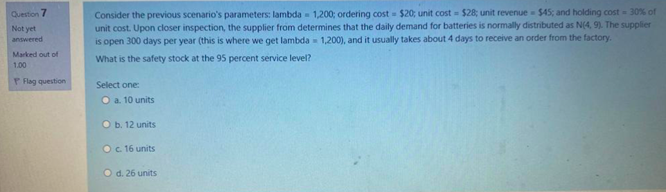 Question 5 Not yet answered Marked out of 1.00 An