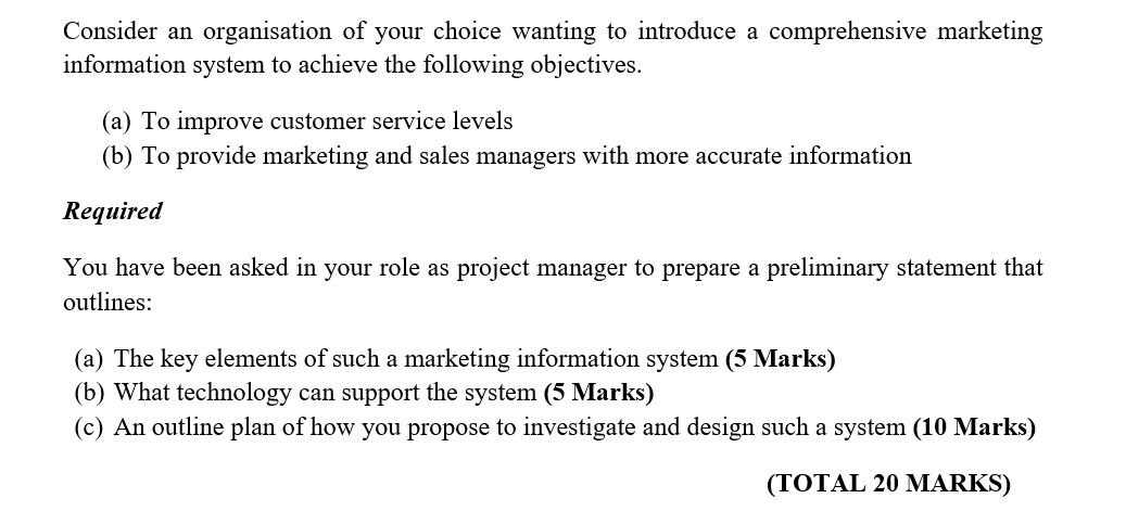 Consider an organisation of your choice wanting