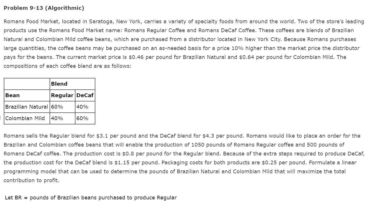 Problem 9-13 (Algorithmic) Romans Food Market,