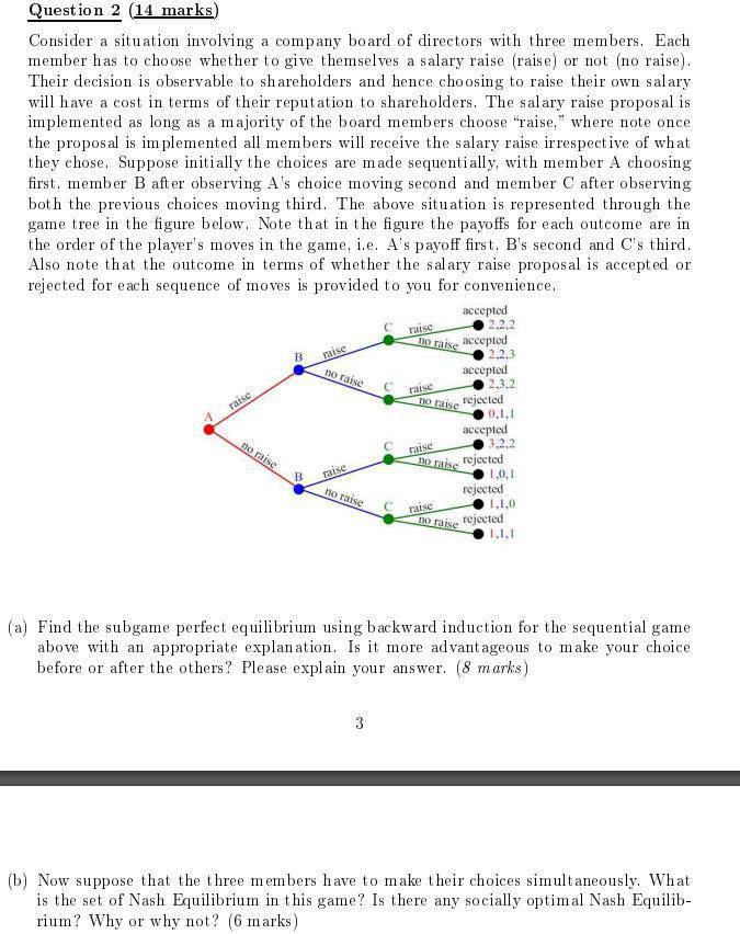 Question 2 (14 marks) Consider a situation