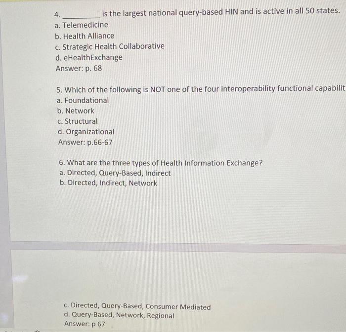 4. is the largest national query-based HIN and is