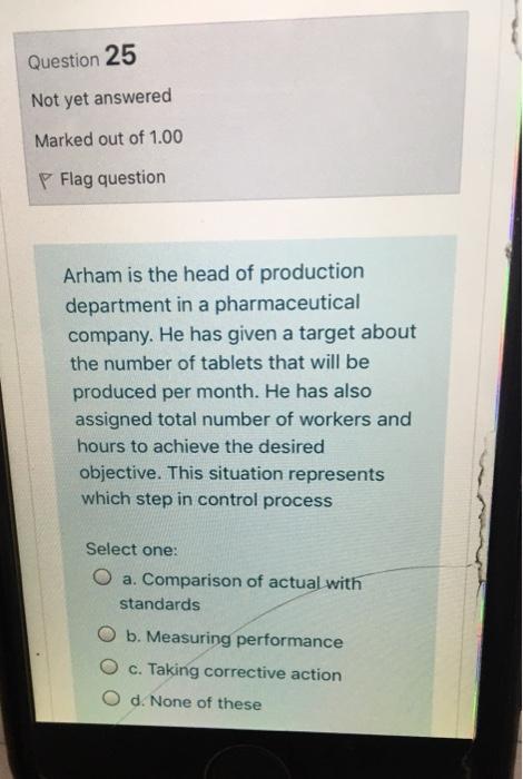 Question 25 Not yet answered Marked out of 1.00
