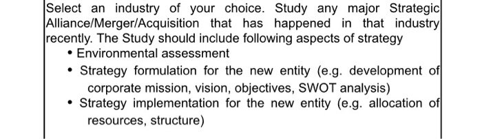 Select an industry of your choice. Study any