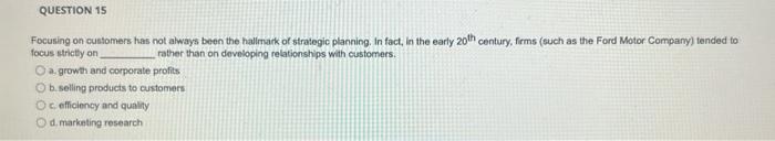 Focusing on customers has not always been the