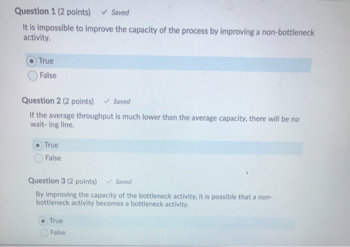 Question 1 (2 points) Saved It is impossible to