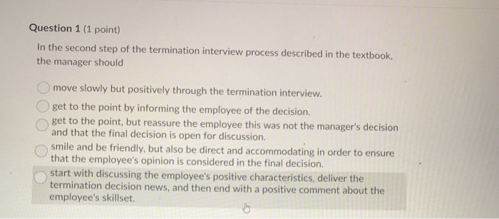 Question 1 (1 point) In the second step of the