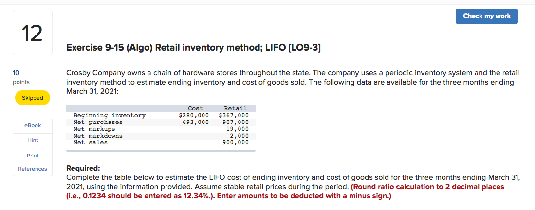 Exercise 9-15 (Algo) Retail inventory method;