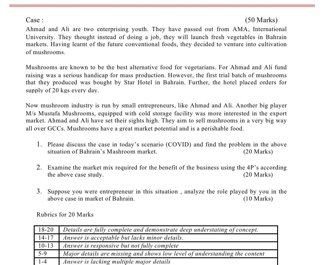 Case : (50 Marks) Ahmad and Ali are two