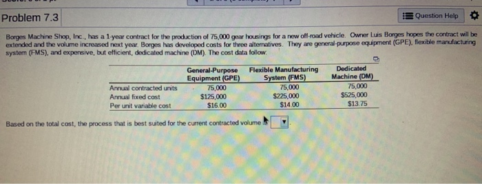 Problem 7.3 E Question Help Borges Machine Shop,